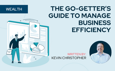 The Go-Getter’s Guide To Manage Business Efficiency